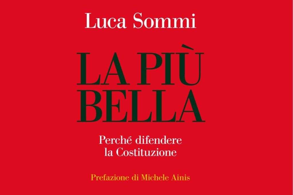 La nuova opera del giornalista spiega perché la Costituzione non andrebbe cambiata